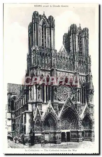 Ansichtskarte AK Reims avant la Grande Guerre La Cathedrale