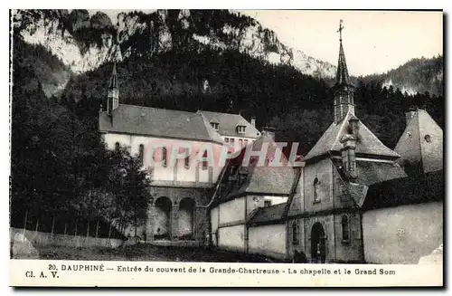 Ansichtskarte AK Dauphine Entree du Couvent de la Grande Chartreuse la Chapelle et le Grand Som