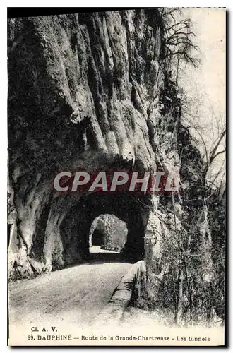 Cartes postales Dauphine Route de la Grande Chartreuse les Tunnels