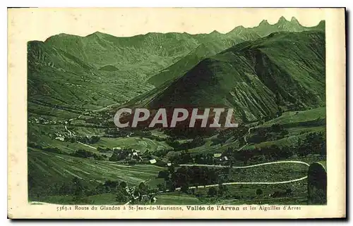 Ansichtskarte AK Route du Glandou a Sr Jean de Maurienne Vallee de l'Arvan et les Aiguilles d'Arves