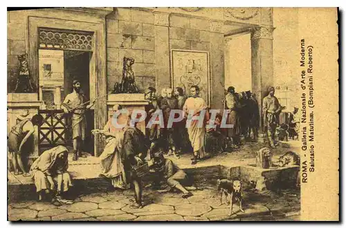 Cartes postales Roma Galleria Nazionale d'Arte Moderna Salutatio Matutunae Bompiani Roberto