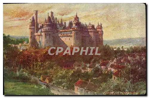 Cartes postales Chateau de Pierrefonds