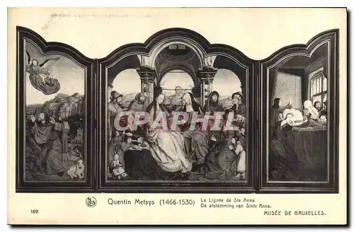 Cartes postales Quentin Metsys 14666 1530 lal Lignee de Ste Anne Musee de Bruxelles