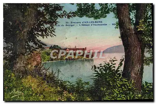 Cartes postales Environs d'Aix les Bains Lac du Bourget L'Abbaye d'Hautecombe