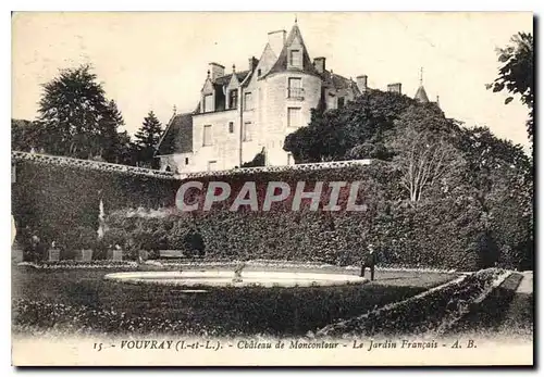 Cartes postales Vouvray I et L Chateau de Moncontour Le Jardin Francais