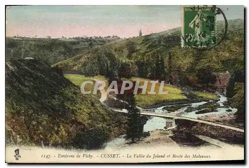 Cartes postales Environs de Vichy Cusset La Vallee du Joland et Route des Malavaux
