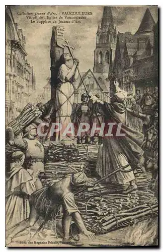 Ansichtskarte AK Collection Jeanne d'Arc Vaucouleurs Vitrail de l'Eglise de Vaucouleurs le supplice de Jeanne d'A