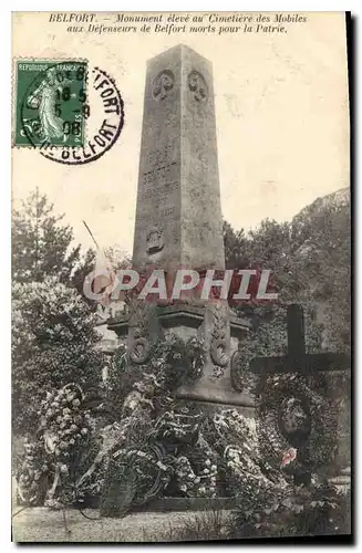 Ansichtskarte AK Belfort Monument eleve au Cimetiere des Mobiles aux Defenseurs de Belfort morts pour la Partie