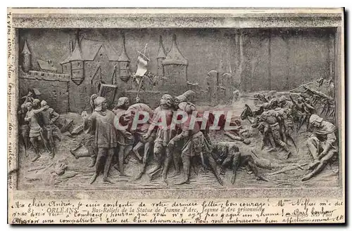 Ansichtskarte AK Orleans Bas Reliefs de la Statue de Jeanne d'Arc prisonniere