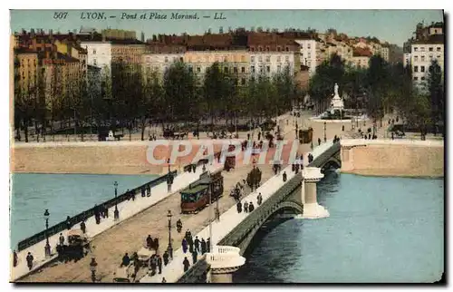 Ansichtskarte AK Lyon Pont et Place Morand