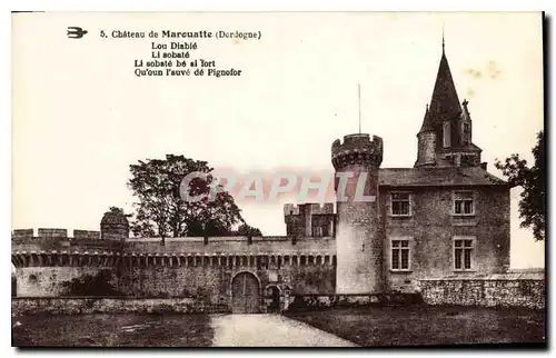 Cartes postales Chateau de Marouatte Dordogne Lou Diable