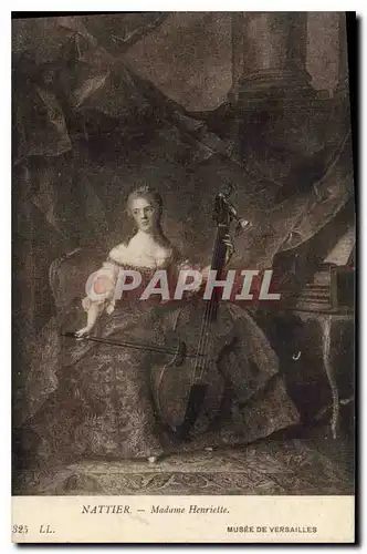 Cartes postales Nattier Madame Henriette Musee de Versailles