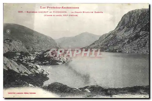 Cartes postales Environs d'Auzat et Vicdessos Le Grand Etang de Bassies