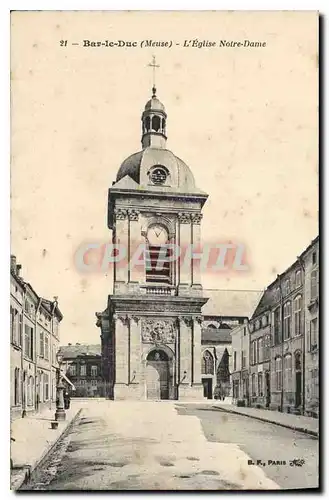 Cartes postales Bar le Duc Meuse l'Eglise Notre Dame