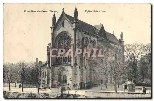 Cartes postales Bar le Duc Meuse Eglise Saint Jean