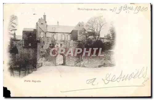 Cartes postales Boulogne sur Mer Porte Gayolle