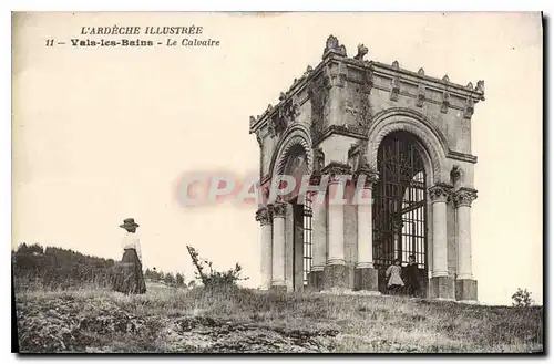 Ansichtskarte AK l'Ardeche Illustree Vals les Bains Le Calvaire