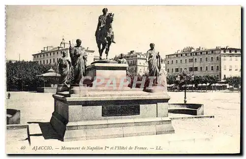 Cartes postales Ajaccio Monument de Napoleon I et l'Hotel de France