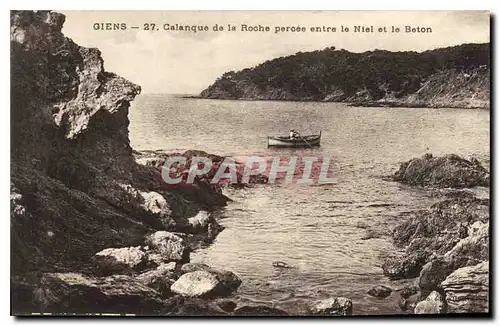 Ansichtskarte AK Giens Calanque de la Roone percee entre le Niel et le Beton