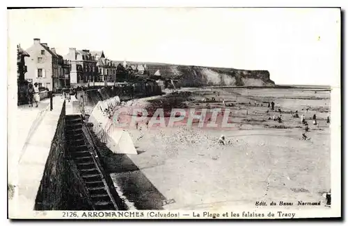 Cartes postales Arromanches Calvados La Plage et les Falaises de Tracy
