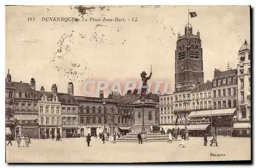 Cartes postales Dunkerque La Place Jean Bart