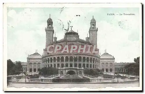 Cartes postales Paris Le Trocadero