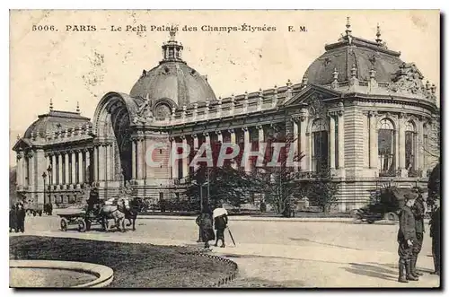 Cartes postales Paris Le Petit Palais des Champs Elysees