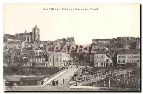 Cartes postales Le Mans Cathedrale Pont en X et Tunnel