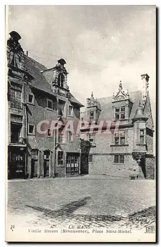 Ansichtskarte AK Le Mans Vieille Maison Renaissance Place Saint Michel