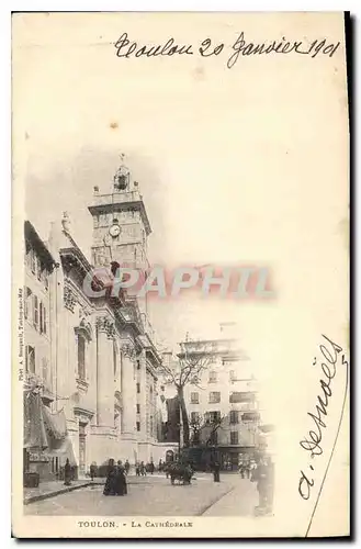 Cartes postales Toulon La Cathedrale