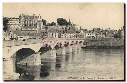 Cartes postales Amboise Le Pont et le Chateau