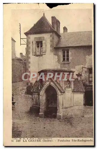 Ansichtskarte AK La Chatre Indre Fontaine Ste Radegonde