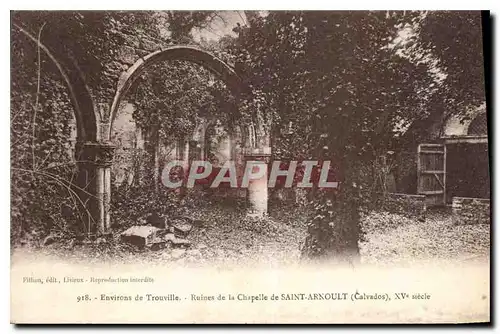 Cartes postales Environs de Trouville Ruines de la Chapelle de Saint Arnoult Calvados