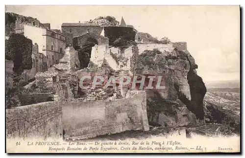 Cartes postales La Provence Les Baux De gauche a droite Rue de la Plage a l'Eglise Remparts