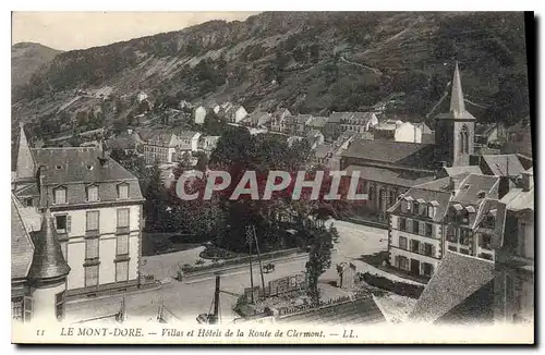 Cartes postales Le Mont Dore Villas et Hotels de la Route de Clermont