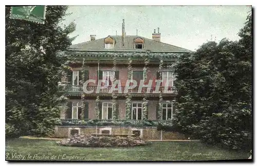 Ansichtskarte AK Vichy le Pavillon de l'Empereur