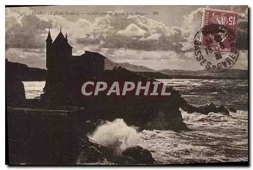 Cartes postales Biarritz Cote Basques Contre jour et le Chateau Basque