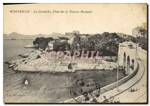 Ansichtskarte AK Marseille La Corniche Pont de la Fausse Monnaie