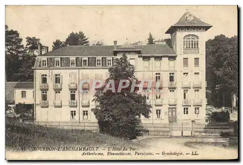 Cartes postales Bourbon L'Archambault L'Hotel du Parc