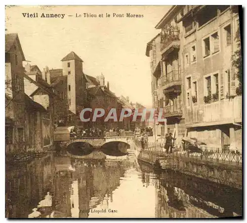 Ansichtskarte AK Vieil Annecy Le Thiou et le Pont Morens