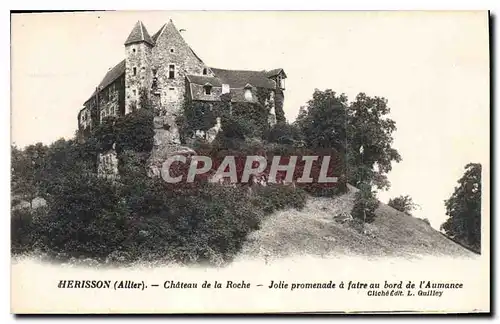 Cartes postales Herisson Allier Chateau de la Roche Jolie promenade a faire au bord de l'Aumance