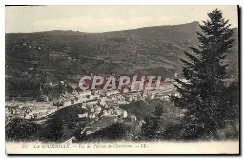 Cartes postales La Bourboule Vue du Plateau de Charlanne