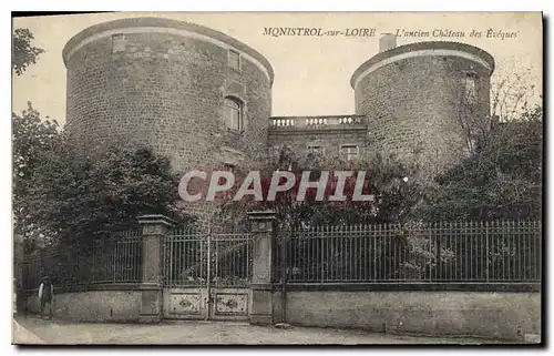 Ansichtskarte AK Monistrol sur Loire L'ancien Chateau des Eveques