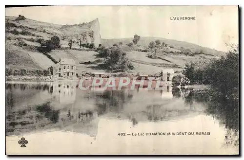 Cartes postales Le Lac Chambon et la Dent du Marais