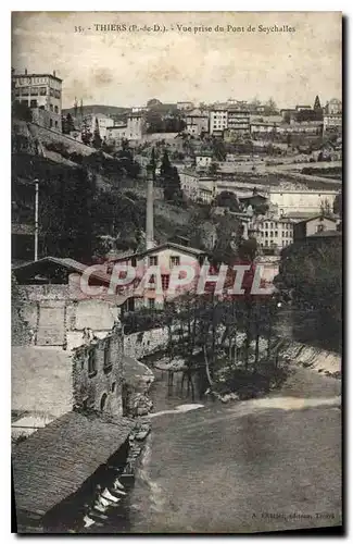 Cartes postales Thiers Vue prise du Pont de Seychalles