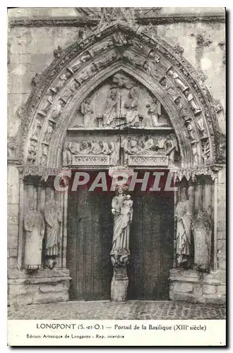 Ansichtskarte AK Longpont S et O Portail de la Basilique XIII siecle