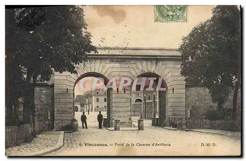 Cartes postales Vincennes Porte de la Caserne d'Artillerie Militaria