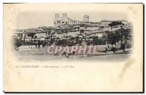 Cartes postales La Chaise Dieu Vue Generale