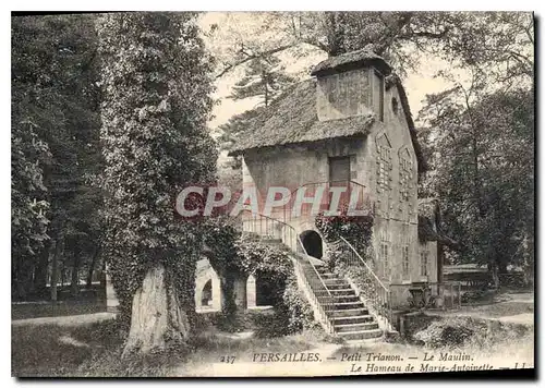 Cartes postales Versailles Petit Trianon Le Moulin Le Hameau de Marie Antoinette