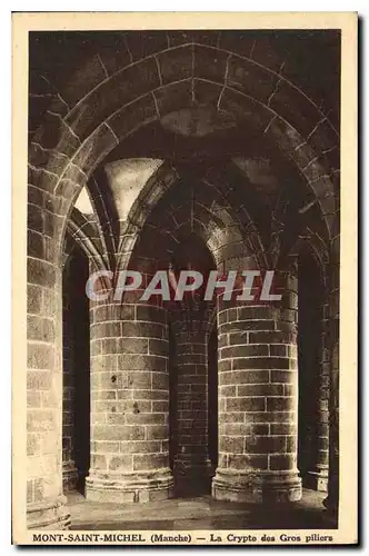 Cartes postales Mont Saint Michel Manche La Crypte des Gros piliers